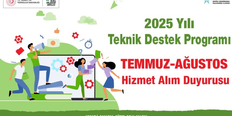 2025 Yılı Teknik Destek Programı Temmuz-Ağustos Dönemi Satın Alma Duyurusu