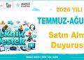 2026 Yılı Teknik Destek Programı Temmuz-Ağustos Dönemi Satın Alma Duyurusu